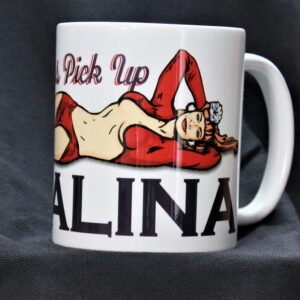 Catalina Mug - Miss Pick Up Design